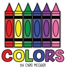 Colors By Chris McClean (Designed by) Cover Image