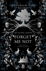 Forget Me Not (The Rosenholm Trilogy) By Gry Kappel Jensen Cover Image