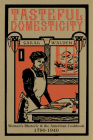 Tasteful Domesticity: Women's Rhetoric and the American Cookbook, 1790-1940 (Composition, Literacy, and Culture) Cover Image
