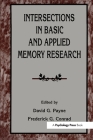 Intersections in Basic & Applied By David G. Payne (Editor), Frederick G. Conrad (Editor) Cover Image
