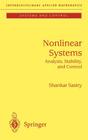 Nonlinear Systems: Analysis, Stability, and Control (Interdisciplinary Applied Mathematics #10) By Shankar Sastry Cover Image