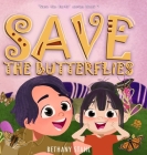 Save the Butterflies Cover Image