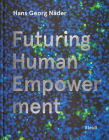 Hans Georg Näder: Futuring Human Empowerment Cover Image