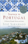 Journey To Portugal: In Pursuit of Portugal's History and Culture By José Saramago Cover Image