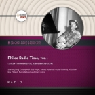Philco Radio Time, Vol. 1 Lib/E Cover Image