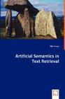 Artificial Semantics in Text Retrieval Cover Image