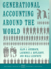 Generational Accounting around the World (National Bureau of Economic Research Project Report) By Alan J. Auerbach (Editor), Laurence J. Kotlikoff (Editor), Willi Leibfritz (Editor) Cover Image