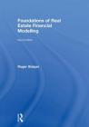 Foundations of Real Estate Financial Modelling Cover Image