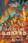 Isle of the Undead: A Zombicide Black Plague Novel By C L. Werner Cover Image