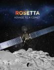 Rosetta: Voyage to a Comet (Xtreme Spacecraft) By John Hamilton Cover Image