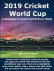2019 Cricket World Cup: Create your own world cup memory book with individual fillable pages for every match / Predictions / Results/ Team/ Pl By Pretty Laks Creation Cover Image