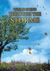 While Going Through the Storms By Sandy Rivera Cover Image