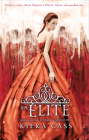 La elite / The Elite (LA SELECCIÓN / THE SELECTION) Cover Image