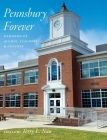 Pennsbury Forever By Terry L. Nau (Editor) Cover Image
