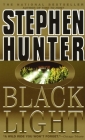 Black Light (Bob Lee Swagger #2) By Stephen Hunter Cover Image