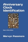 Anniversary Clock Identification: Black & White Edition (Anniversary Clocks) Cover Image