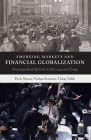 Emerging Markets and Financial Globalization: Sovereign Bond Spreads in 1870-1913 and Today By Paolo Mauro, Nathan Sussman, Yishay Yafeh Cover Image