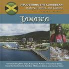 Jamaica (Discovering the Caribbean: History #11) By Colleen Madonna Flood Williams Cover Image