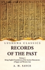 Records of the Past Being English Translations of the Ancient Monuments of Egypt and Western Asia Volume 3 Cover Image