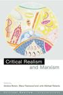 Critical Realism and Marxism (Critical Realism: Interventions (Routledge Critical Realism)) Cover Image