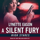 A Silent Fury Lib/E By Lynette Eason, Amy Melissa Bentley (Read by) Cover Image