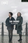 The Enemy (Modern Plays) By Kieran Hurley Cover Image