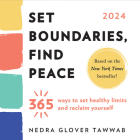 2024 Set Boundaries, Find Peace Boxed Calendar: 365 Ways to Set Healthy Limits and Reclaim Yourself By Nedra Glover Tawwab Cover Image