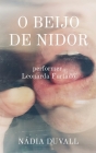 O Beijo de Nidor: performer Leonarda Furtado By Nádia Duvall, Leonarda Furtado (Performed by) Cover Image