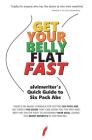 Get Your Belly Flat Fast: alvinwriter's Quick Guide to Six Pack Abs Cover Image