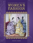 Nineteenth-Century Women's Fashion Cover Image
