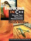 Practical Programming (Thinking in C++ #2) By Bruce Eckel, Chuck Allison Cover Image