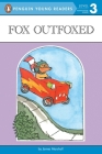 Fox Outfoxed (Penguin Young Readers, Level 3) Cover Image