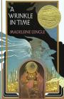 A Wrinkle in Time: (Newbery Medal Winner) (A Wrinkle in Time Quintet #1) Cover Image