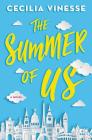 The Summer of Us By Cecilia Vinesse Cover Image