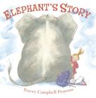 Elephant's Story: A Picture Book Cover Image