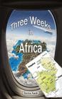 Three Weeks in Africa: The Missional Work of Hospice Cover Image