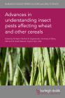 Advances in Understanding Insect Pests Affecting Wheat and Other Cereals  Cover Image