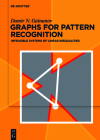 Graphs for Pattern Recognition: Infeasible Systems of Linear Inequalities Cover Image