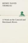 A Week on the Concord and Merrimack Rivers By Henry David Thoreau Cover Image