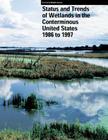 Status and Trends of Wetlands in the Conterminous United States 1986 to 1997 By U. S. Departm Fish and Wildlife Service, Thomas E. Dahl Cover Image