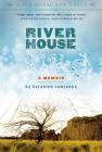 River House: A Memoir By Sarahlee Lawrence Cover Image