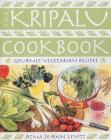 The Kripalu Cookbook: Gourmet Vegetarian Recipes By Atma Jo Ann Levitt Cover Image