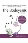 The Bodeyems: A Prequel By Jane Mudrovich Cover Image