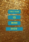 2020: This is my year By Jade Berresford Cover Image