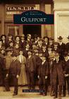Gulfport (Images of America) By Betty Hancock Shaw Cover Image