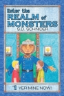 Enter the Realm of Monsters: #1 Yer Mine Now! Cover Image