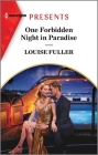 One Forbidden Night in Paradise By Louise Fuller Cover Image