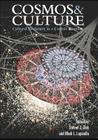 Cosmos & Culture: Cultural Evolution in a Cosmic Context By Steven J. Dick (Editor), Mark L. Lupisella (Editor), National Aeronautics an Admininstration Cover Image