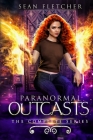 Paranormal Outcasts: The Complete Series By Sean Fletcher Cover Image