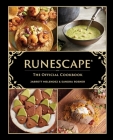 RuneScape: The Official Cookbook (Gaming) By Sandra Rosner, Jarrett Melendez Cover Image